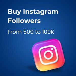 Buy Instagram Followers – Real & Active Followers to Grow Your Profile